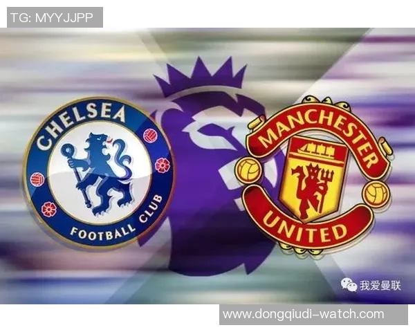 国王杯精彩对决曼联与切尔西战平绝杀瞬间引发全场狂欢分析战术细节